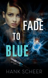 Fade to Blue by Hank Scheer